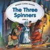 Three Spinners, The - LEVEL 3