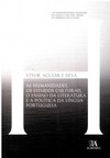 As humanidades, os estudos culturais, o ensino da literatura e a política da língua portuguesa