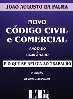 Novo Código Civil e Comercial: Anotado e Comparado