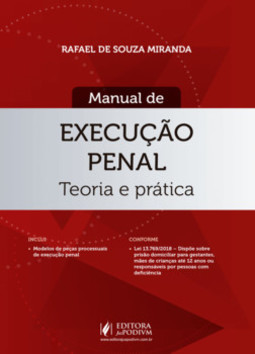 Manual de execução penal: teoria e prática