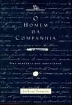 O Homem da Companhia: uma História dos Executivos