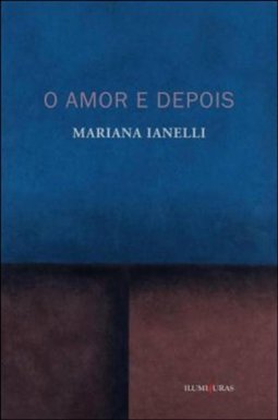 O AMOR E DEPOIS