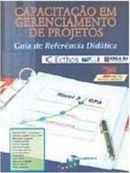 Capacitação em Gerenciamento de Projetos: Guia de Referência Didática