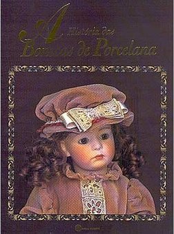 A História das Bonecas de Porcelana
