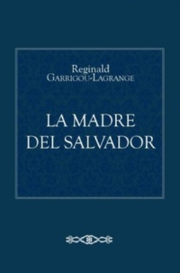 La Madre del Salvador y Nuestra Vida Interior