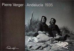PIERRE VERGER: ANDALUCIA 1935