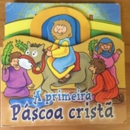 A PRIMEIRA PÁSCOA CRISTÃ