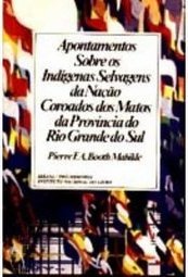 Apontamentos sobre os Indígenas Selvagens da Nação