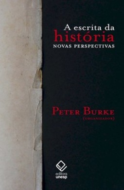 A escrita da história: novas perspectivas