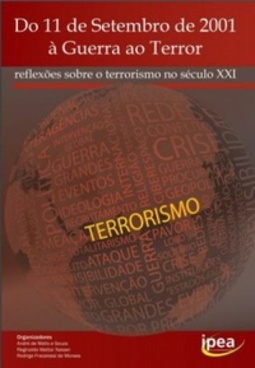 Do 11 de Setembro de 2001 à Guerra ao Terror