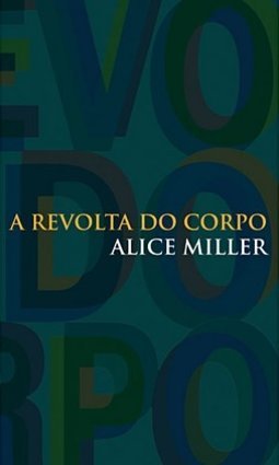 A REVOLTA DO CORPO