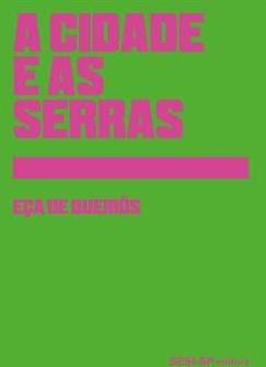 A CIDADE E AS SERRAS