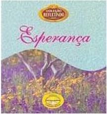 Refletindo: Esperança