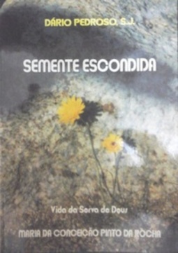 Semente Escondida (Coleção Santos para hoje #11)