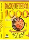 Basquetebol: 1000 Exercícios