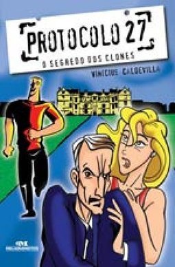 Protocolo 27: o Segredo dos Clones