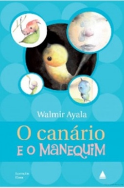 O CANÁRIO E O MANEQUIM