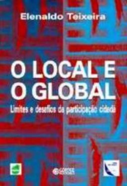 O Local e o Global: Limites e Desafios da Participação Cidadã