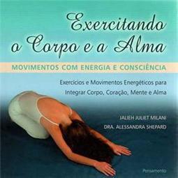 Exercitando o Corpo e a Alma