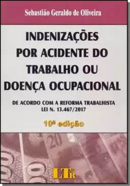 Indenizações por acidente do trabalho ou doença ocupacional