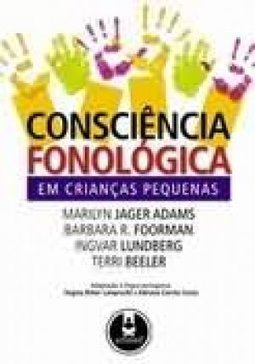 Consciência Fonológica em Crianças Pequenas