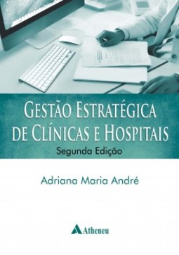 Gestão estratégica de clínicas e hospitais