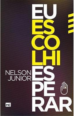 Eu Escolhi Esperar