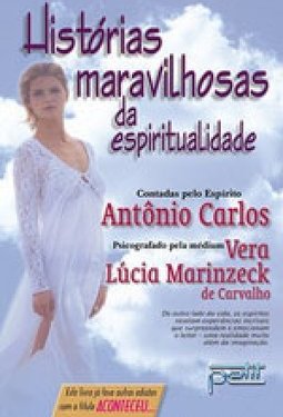 Histórias Maravilhosas da Espiritualidade