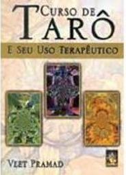 Curso de Tarô: e Seu Uso Terapêutico