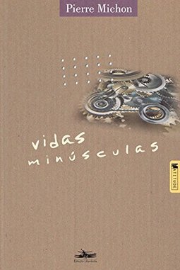 Vidas minúsculas