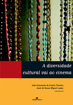 A diversidade cultural vai ao cinema