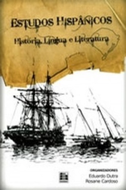 Estudos Hispânicos: história, língua e literatura