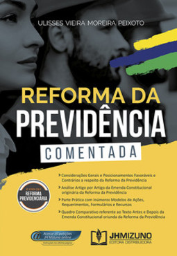 Reforma da previdência comentada
