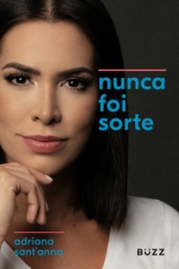 Nunca Foi Sorte