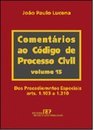 Comentários ao Código de Processo Civil - vol. 15