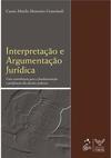 Interpretação e Argumentação Jurídica