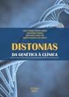 Distonias: da genética à clínica