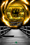 Vai valer a pena (It will be worth): O sentido da vida (The meaning of life)