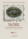 Tacuru: contando histórias na cozinha