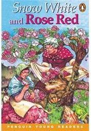Snow White and Rose Red Level 2 Book