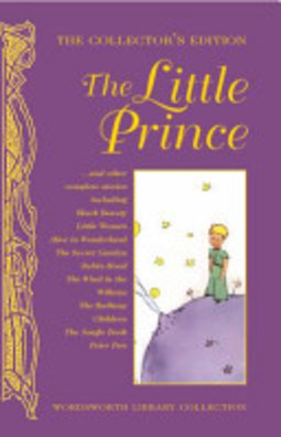 The Little Prince... and Other Complete Stories
