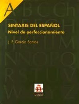 Sintaxis Del Espan~ol: Nivel de Perfeccionamiento