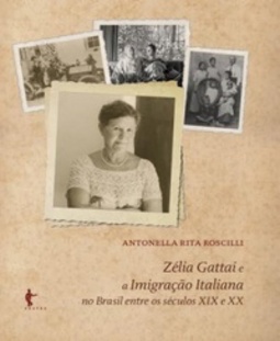 Zélia Gattai e a imigração italiana no Brasil entre os séculos XIX e XX
