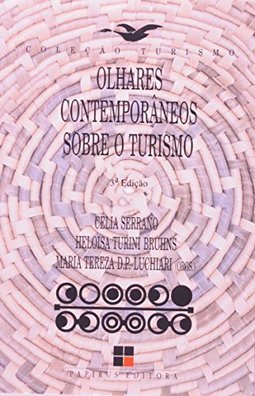 Olhares Contemporâneos Sobre o Turismo
