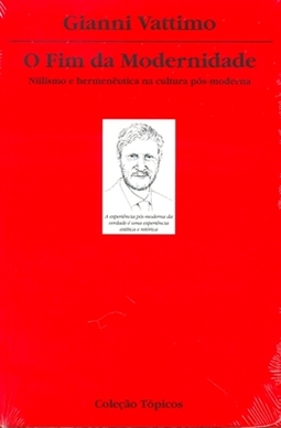 O Fim da Modernidade