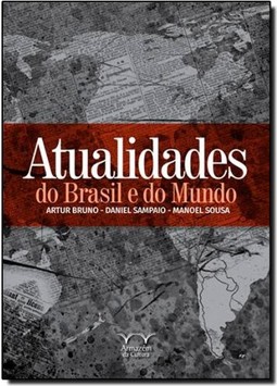 Atualidades do brasil e do mundo