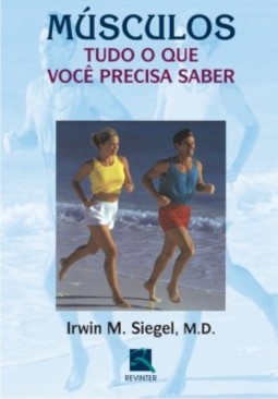 Músculos: tudo o que você precisa saber