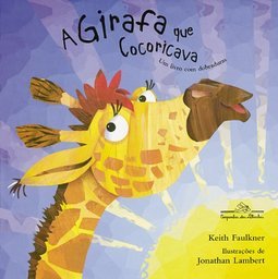 A Girafa que cocoricava