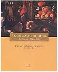 Âncora Medicinal: para Conservar a Vida com Saúde