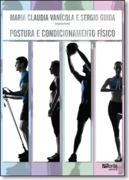 Postura E Condicionamento Fisico